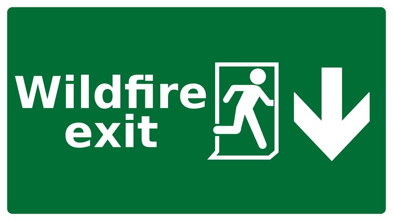 Wildfire Exit Sign