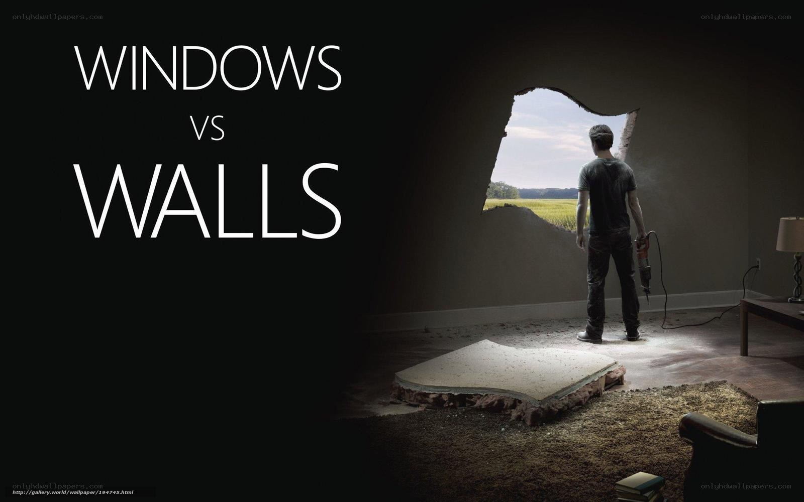 Windows vs Walls