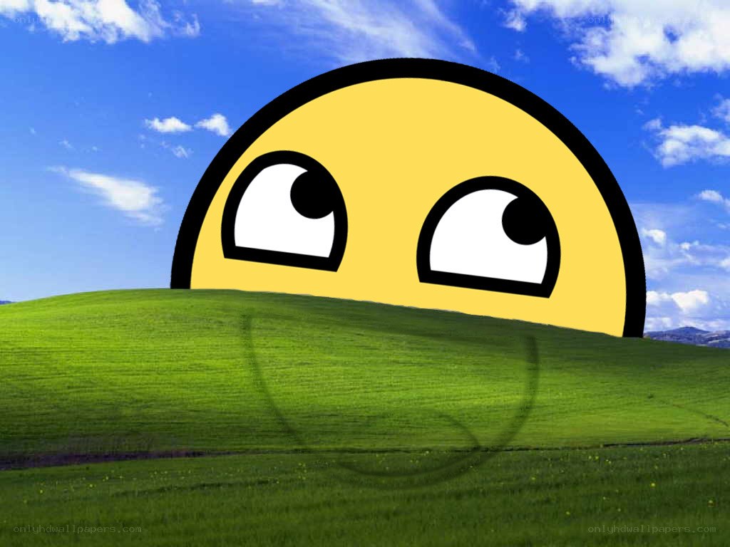 Windows XP default wallpaper with meme face
