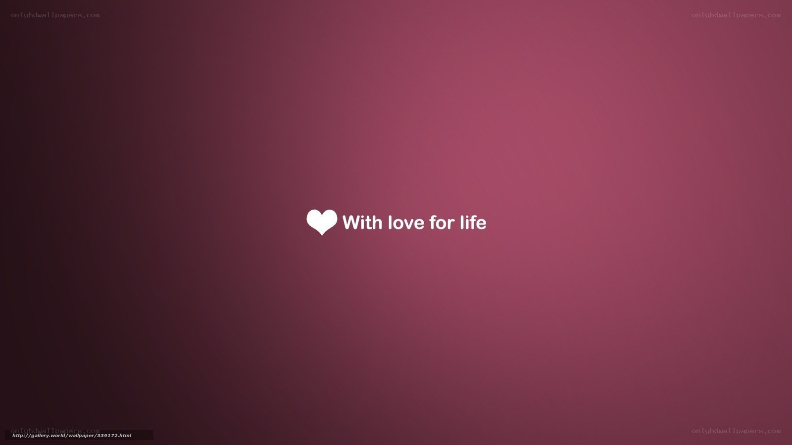 With love for life