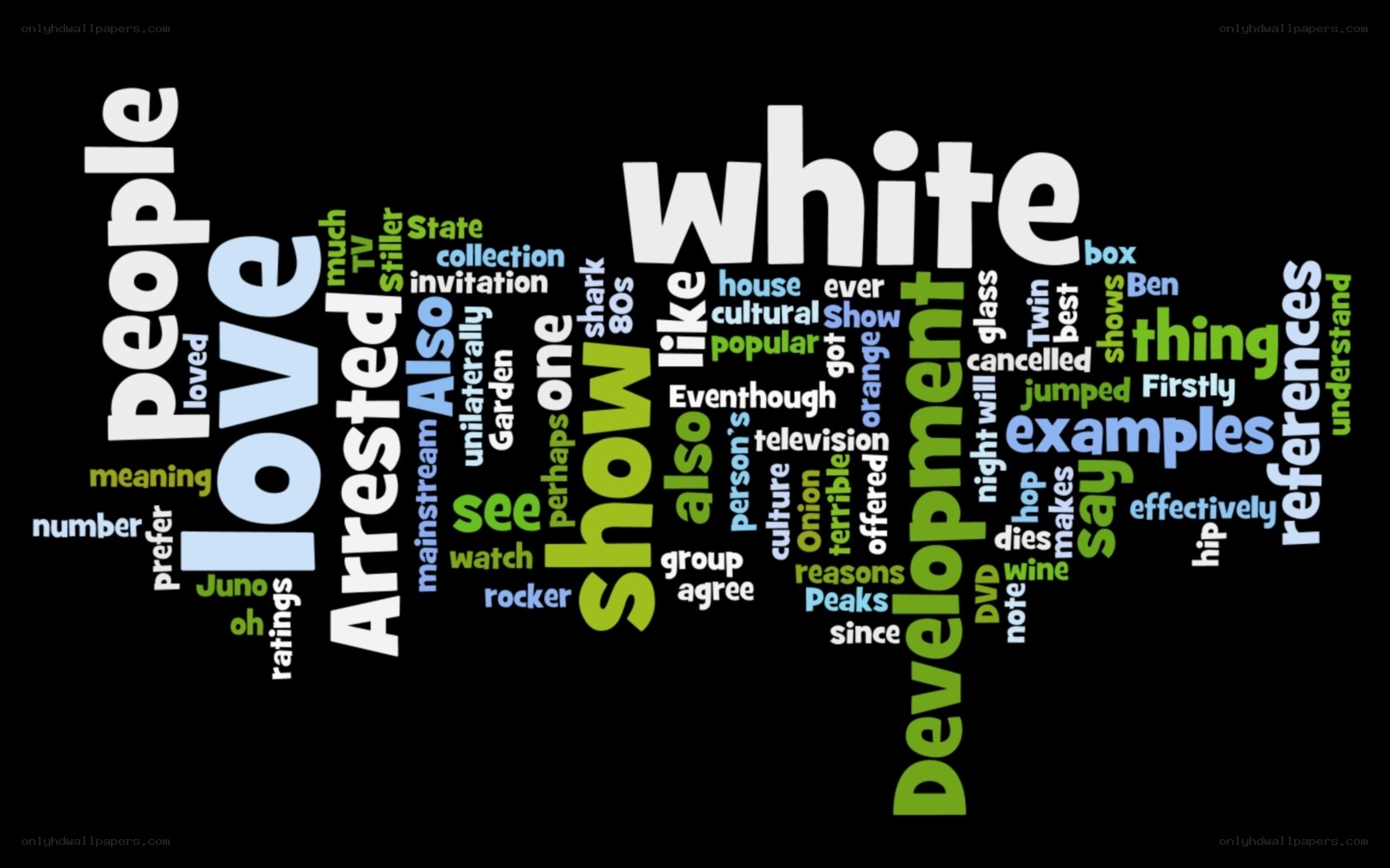 word cloud with 'white' and 'love'