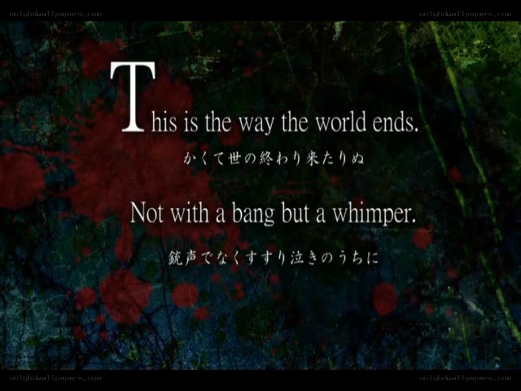 world ends quietly