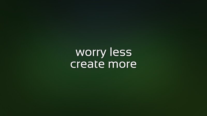 worry less create more