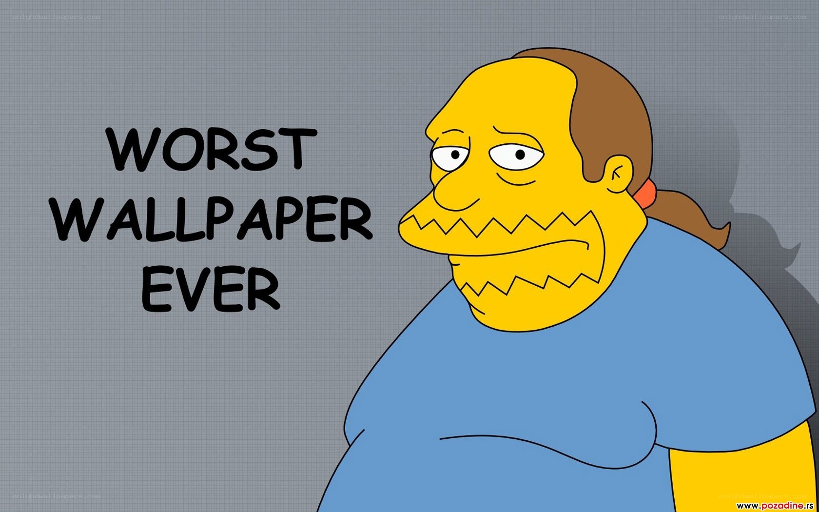 Worst wallpaper ever