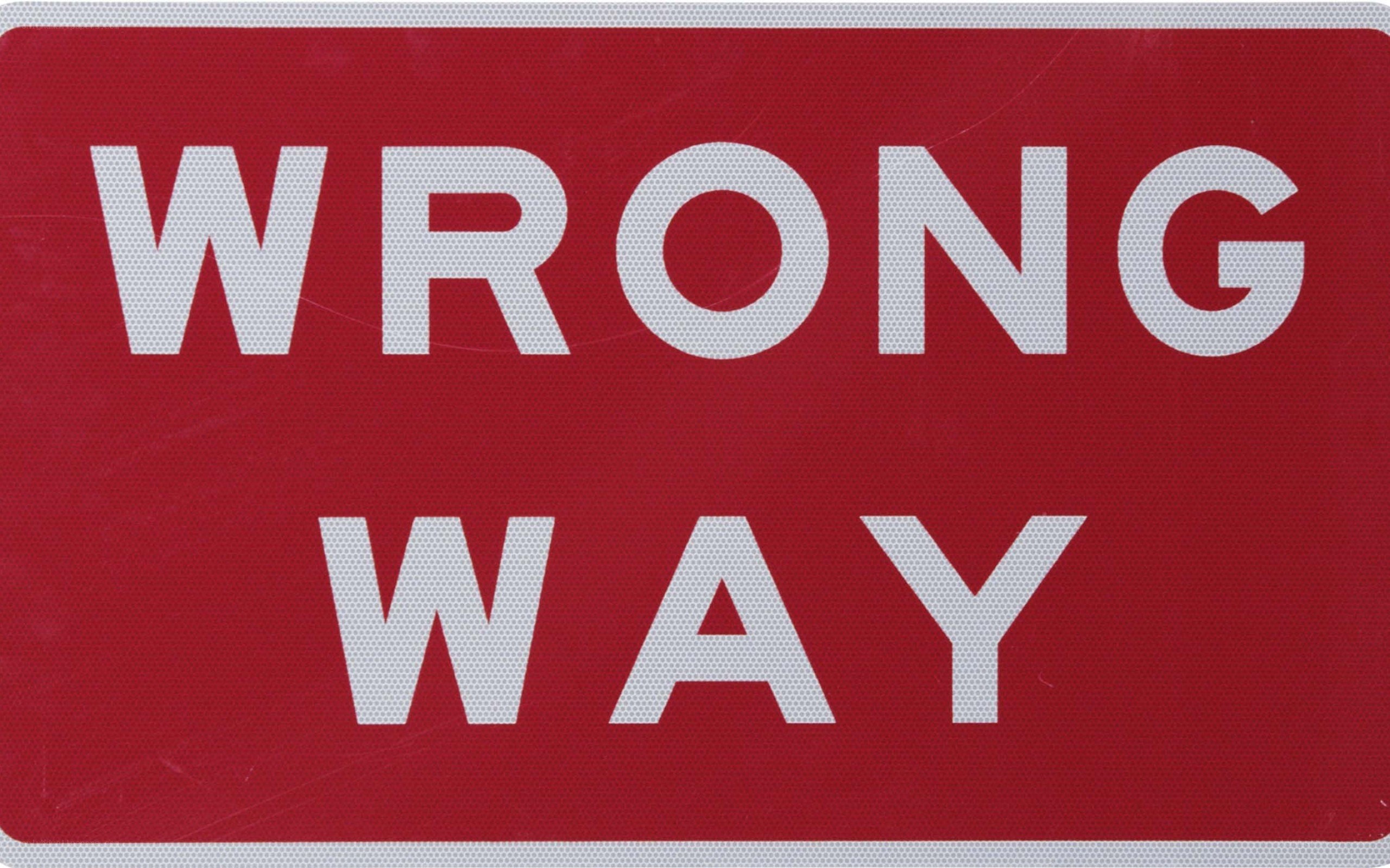 Wrong Way road sign