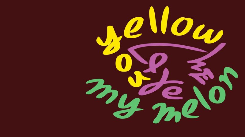yellow or the melon