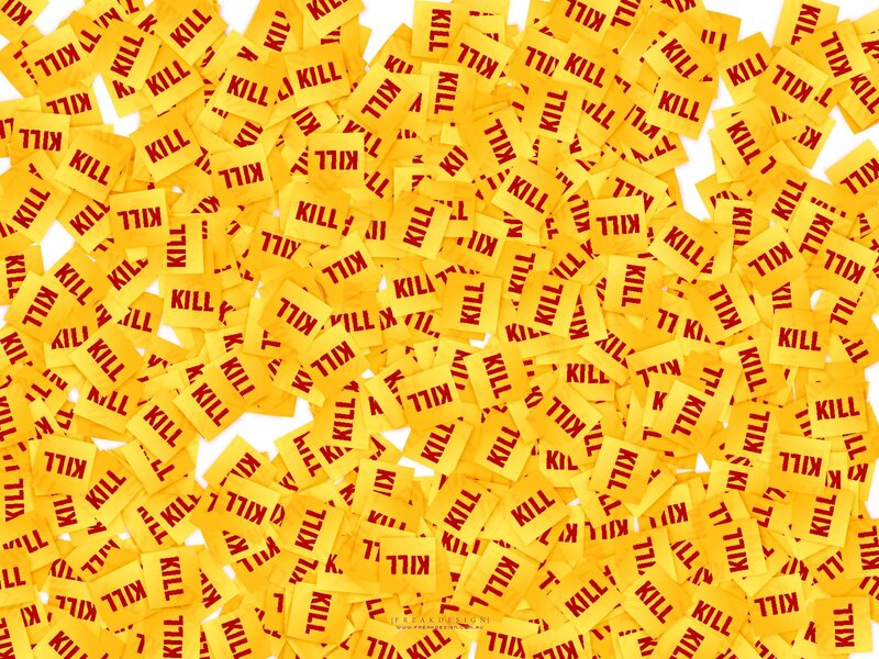 yellow stickers with 'kill' text
