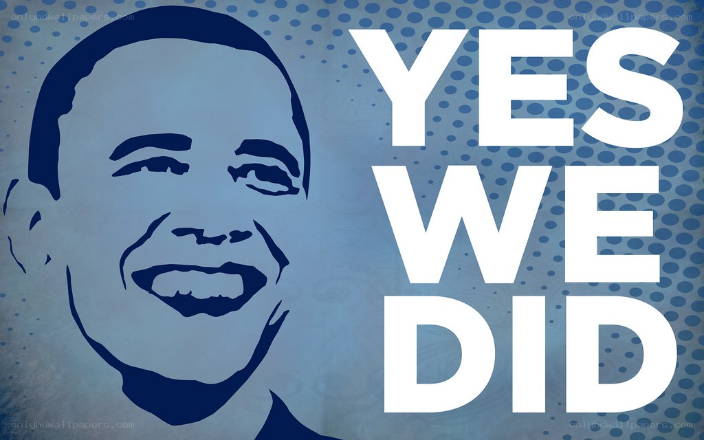 Yes We Did campaign poster