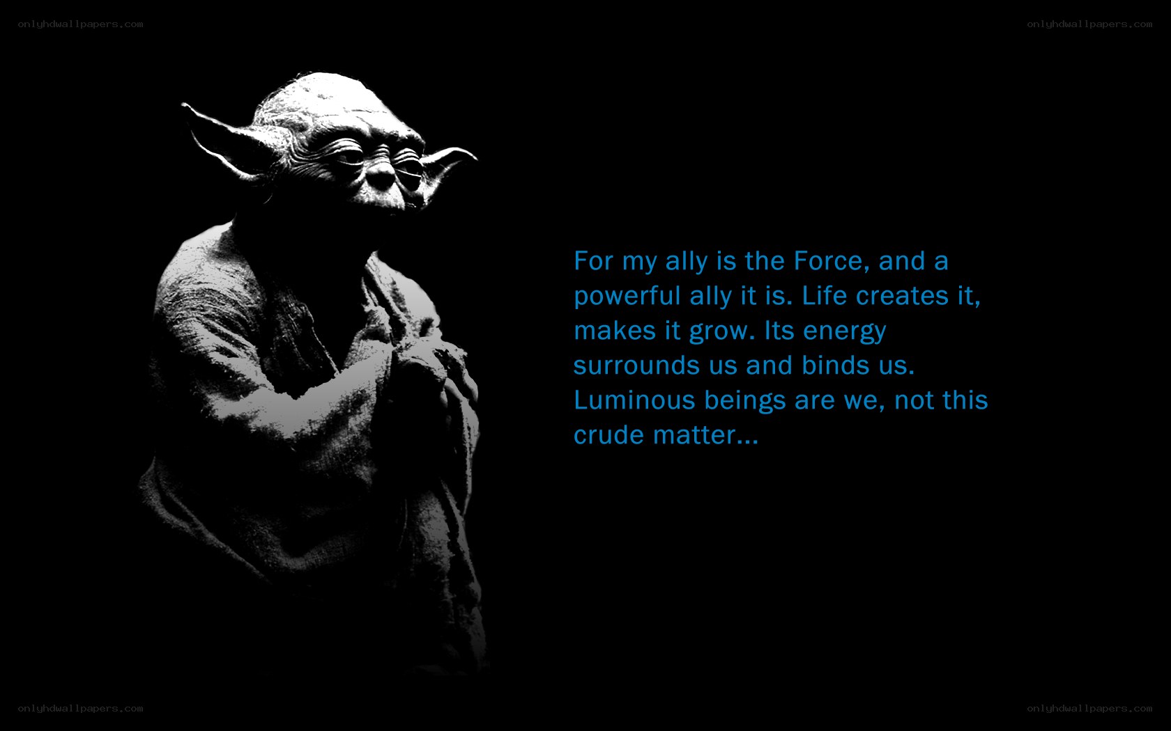 Yoda quote on the Force