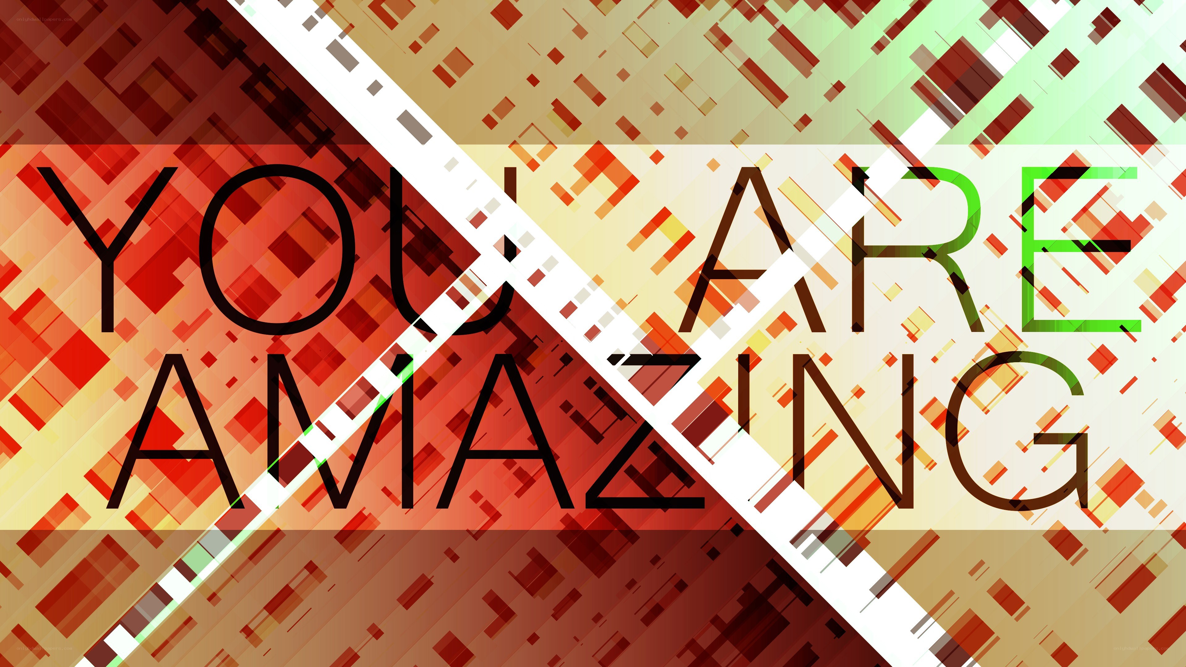 You Are Amazing text graphic