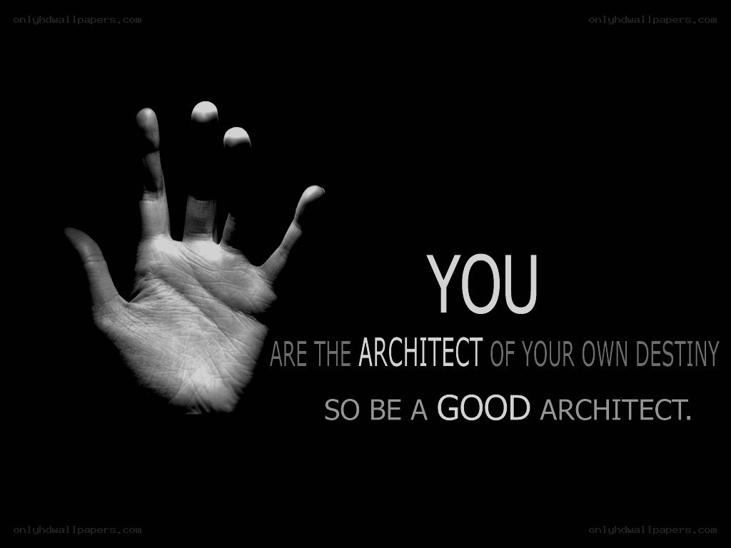 you are the architect