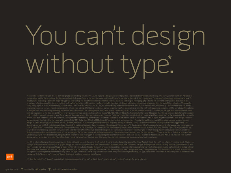 You can't design without type