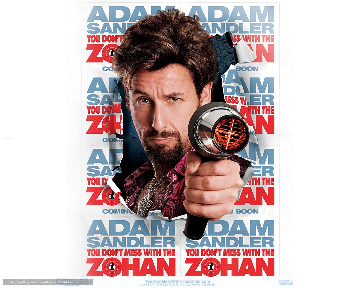 You Don't Mess with the Zohan