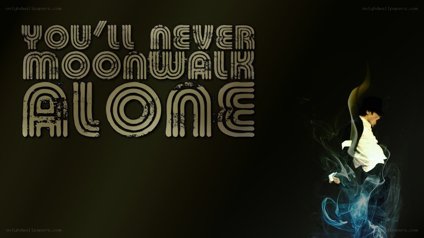 you'll never moonwalk alone
