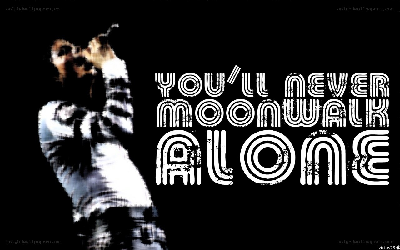 You'll Never Moonwalk Alone