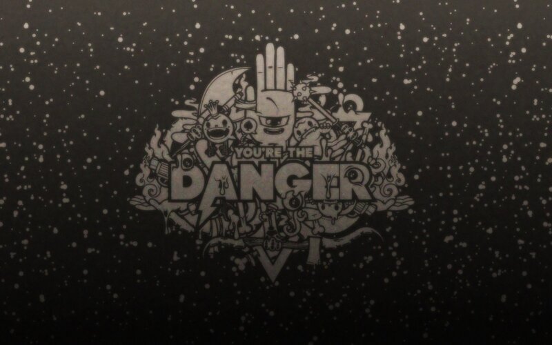 You're the Danger logo