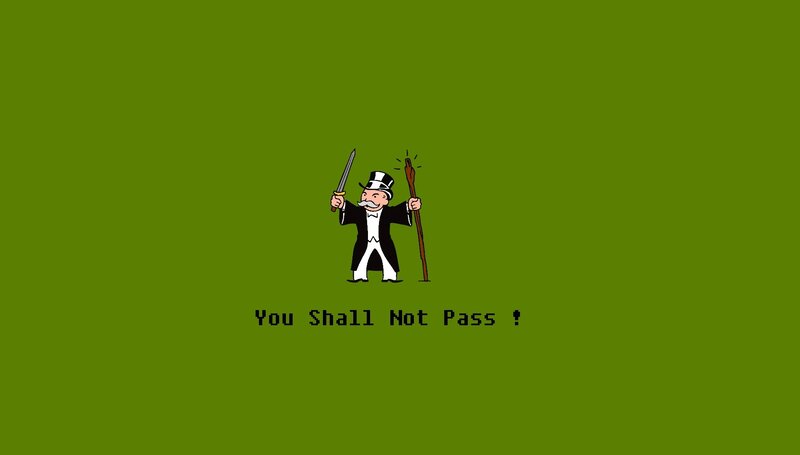 You Shall Not Pass