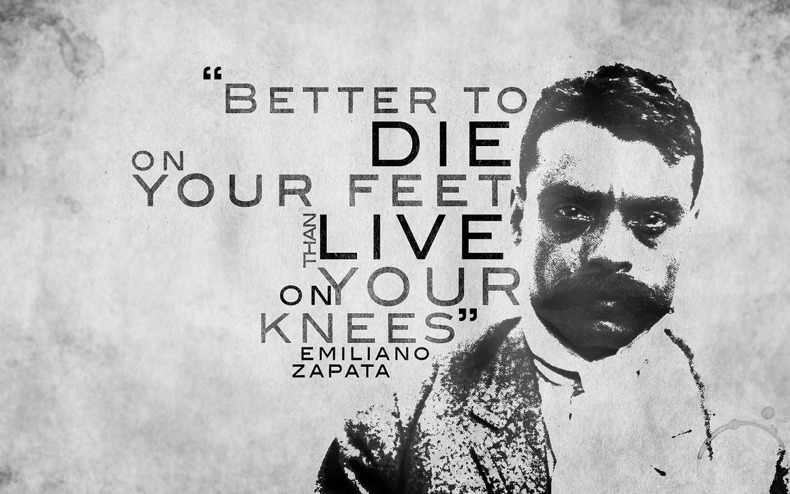 Zapata quote on freedom