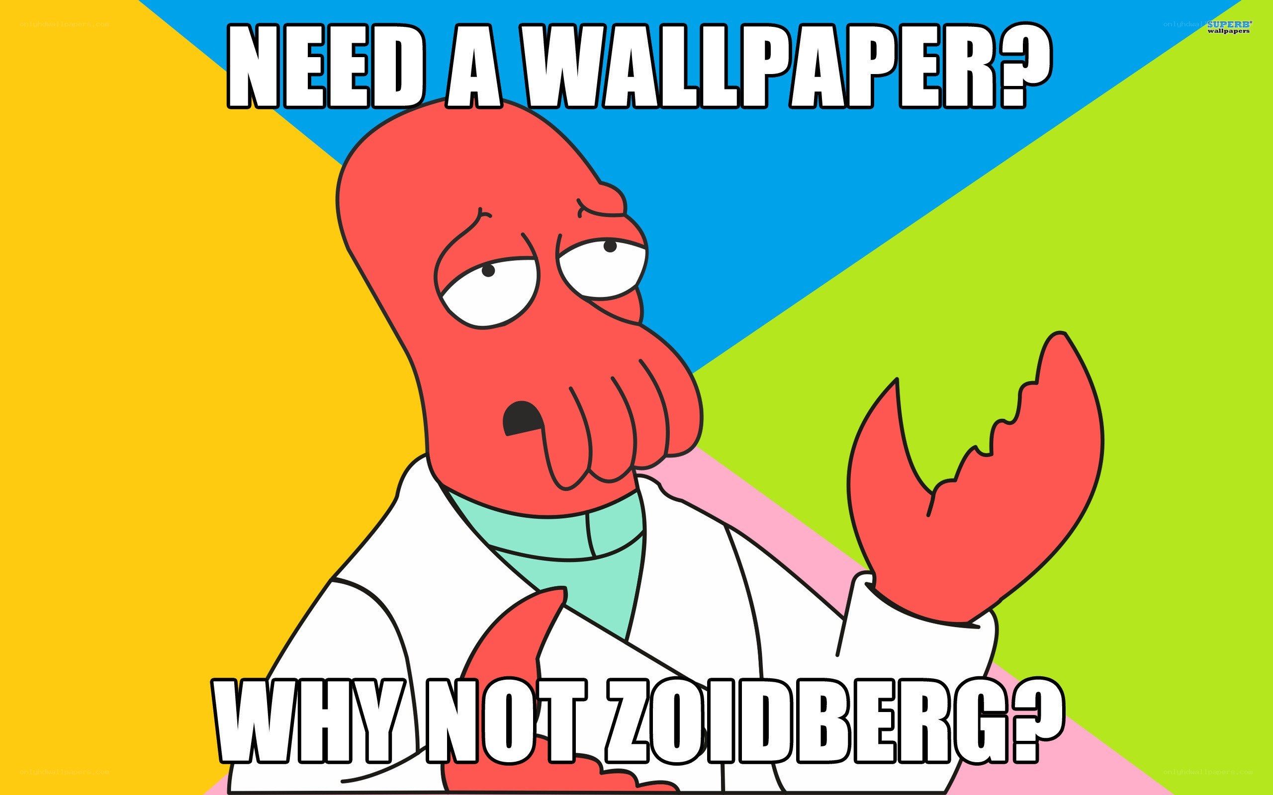 Zoidberg wallpaper meme