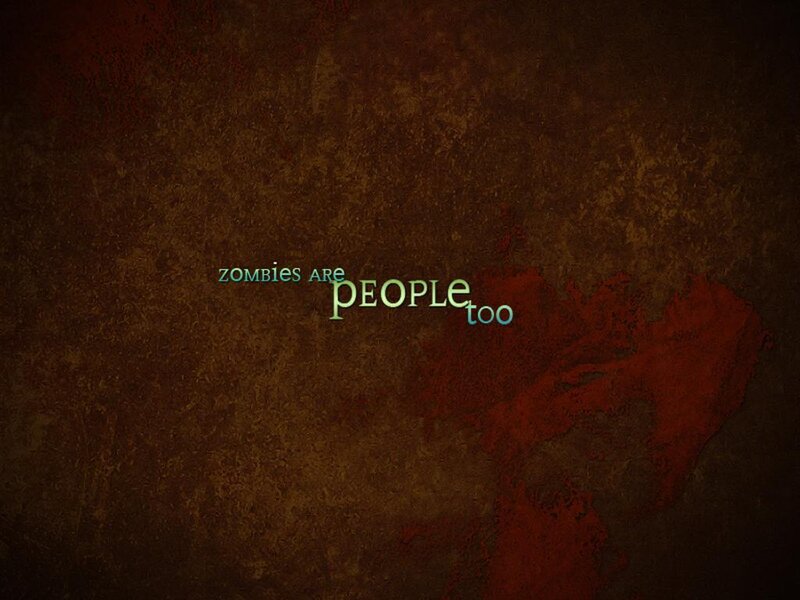 zombies are people too